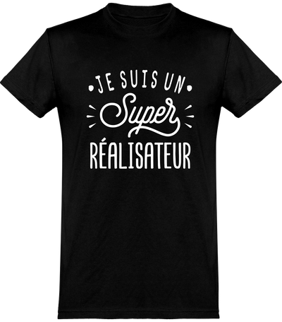  T shirt homme je suis un super réalisateur