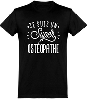  T shirt homme je suis un super ostéopathe