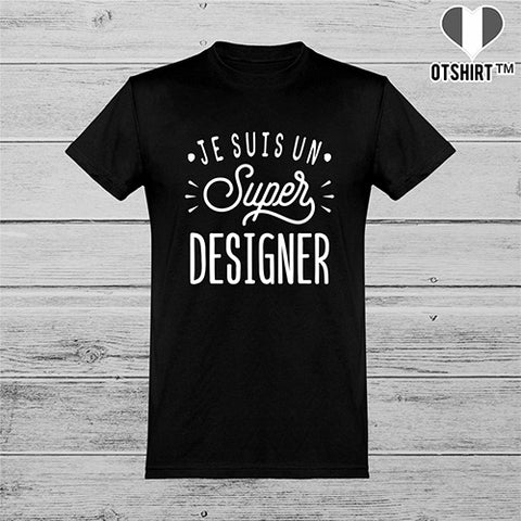  T shirt homme je suis un super designer
