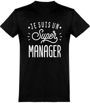  T shirt homme je suis un super manager