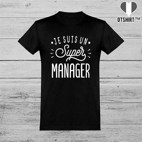  T shirt homme je suis un super manager