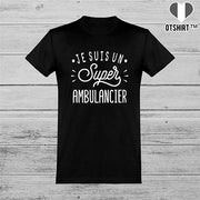  T shirt homme je suis un super ambulancier