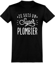  T shirt homme je suis un super plombier