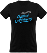 T shirt femme j'peux pas j'ai combat médiéval