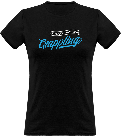 T shirt femme j'peux pas j'ai grappling
