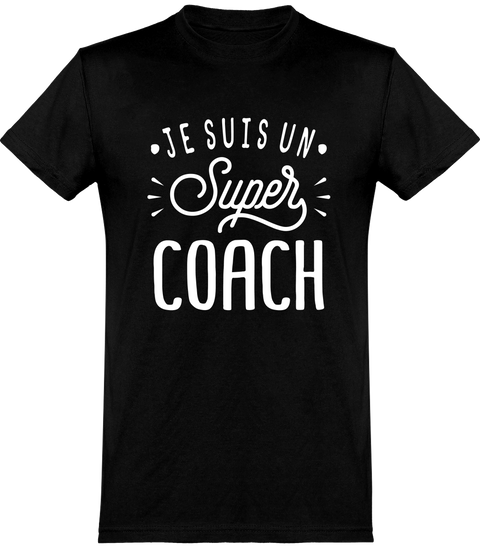  T shirt homme je suis un super coach