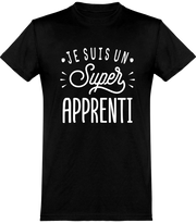  T shirt homme je suis un super apprenti