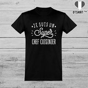  T shirt homme je suis un super chef cuisinier