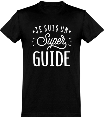  T shirt homme je suis un super guide