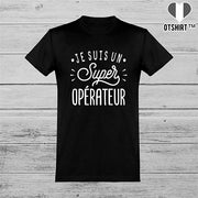  T shirt homme je suis un super opérateur