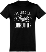  T shirt homme je suis un super charcutier