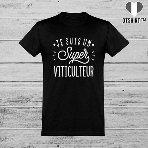  T shirt homme je suis un super viticulteur