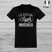  T shirt homme je suis un super ambassadeur