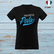 T shirt femme j'peux pas j'ai polo