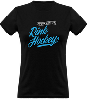 T shirt femme j'peux pas j'ai rink hockey