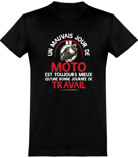  T shirt homme un mauvais jour de moto