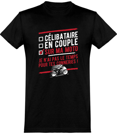  T shirt homme célibataire sur ma moto