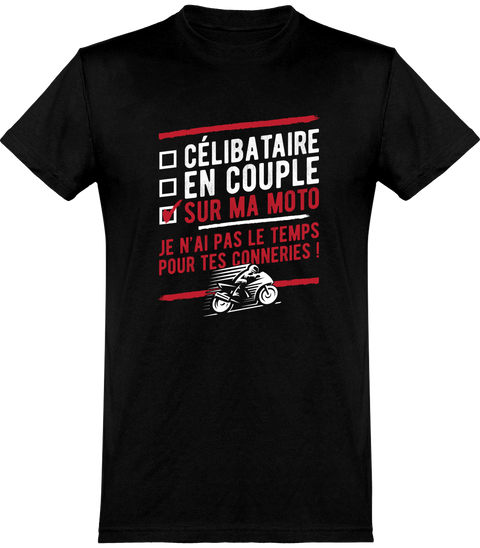  T shirt homme célibataire sur ma moto