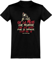 T shirt homme la moto pour me défouler