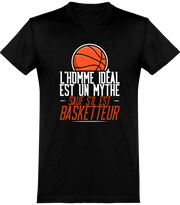 T shirt homme l'homme idéal est basketteur
