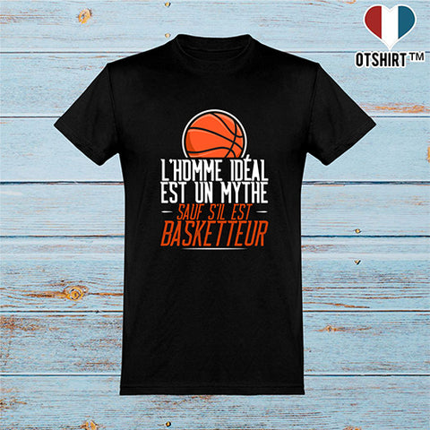  T shirt homme l'homme idéal est basketteur