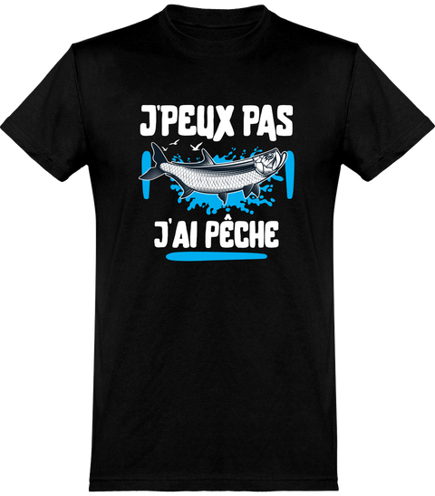  T shirt homme j'peux pas j'ai pêche