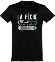  T shirt homme la pêche m'appelle et je dois y aller