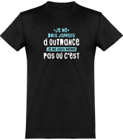  T shirt homme jamais à outrance