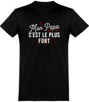  T shirt homme mon papa le plus fort