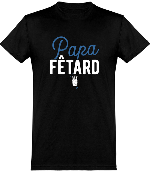  T shirt homme papa fêtard
