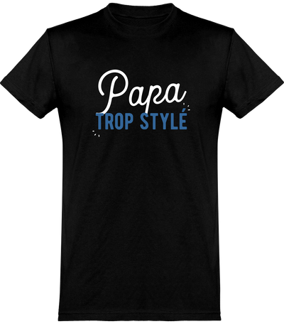  T shirt homme papa trop stylé