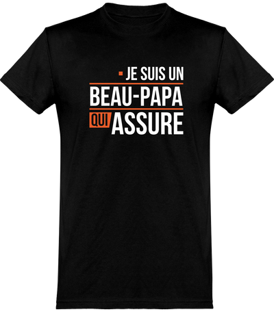  T shirt homme beau papa qui assure beau