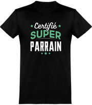  T shirt homme certifié super parrain