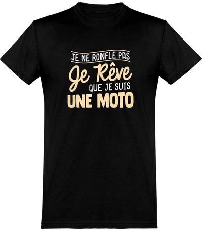  T shirt homme je rêve de moto