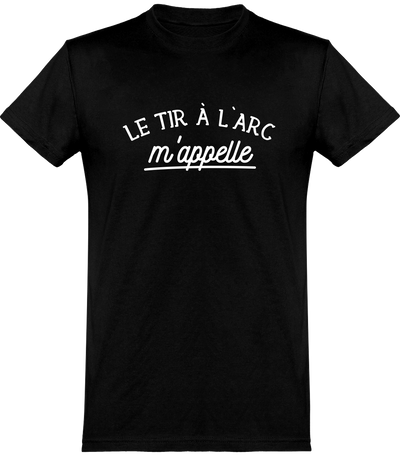  T shirt homme le tir à l'arc m'appelle