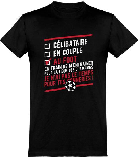  T shirt homme célibataire au foot