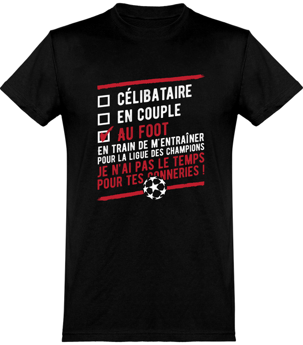  T shirt homme célibataire au foot