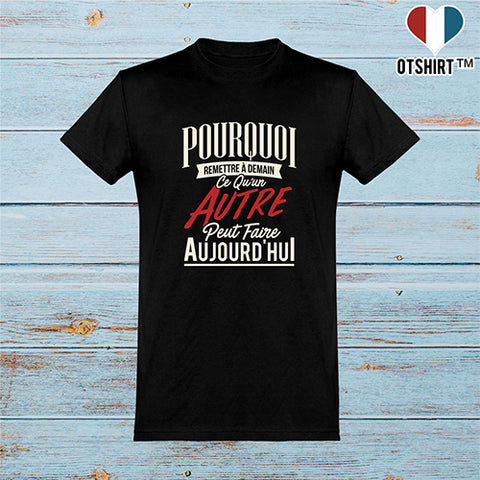  T shirt homme remettre à demain