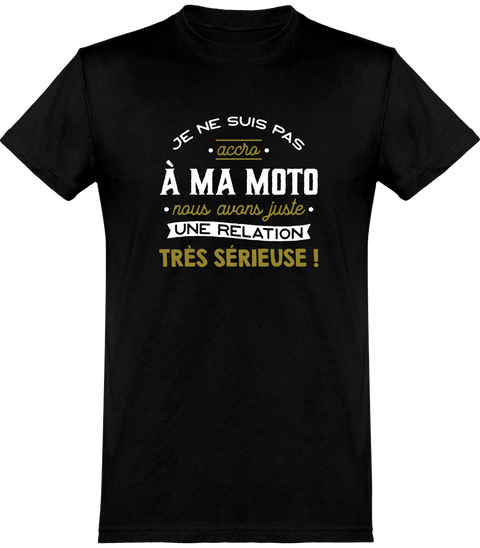  T shirt homme pas accro à ma