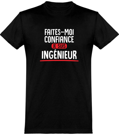  T shirt homme je suis ingénieur