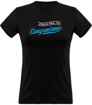 T shirt femme j'peux pas j'ai canyonisme