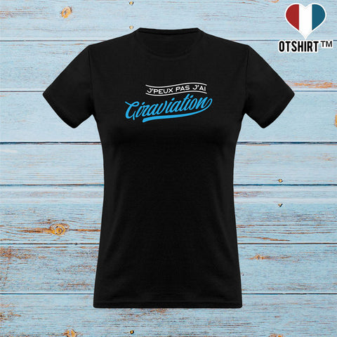 T shirt femme j'peux pas j'ai giraviation