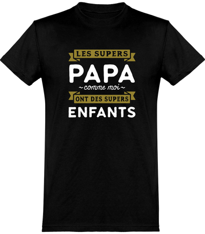  T shirt homme les supers papa