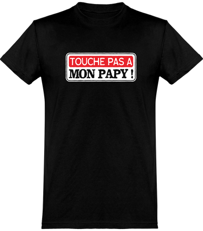  T shirt homme touche pas a mon papy