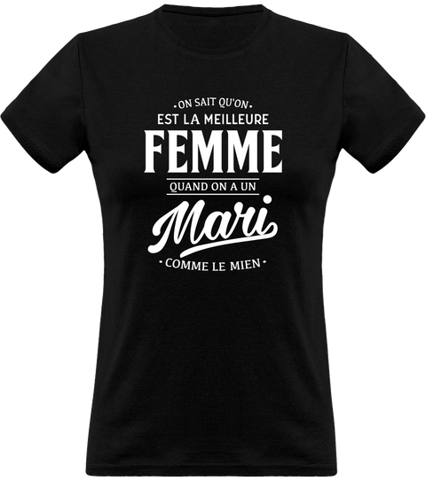 T shirt femme la meilleure femme