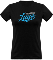 T shirt femme j'peux pas j'ai luge