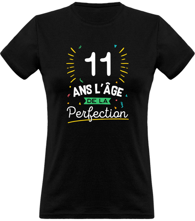 T shirt femme 11 ans la perfection