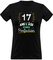 T shirt femme 17 ans la perfection