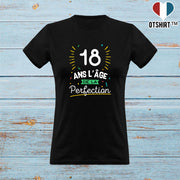 T shirt femme 18 ans la perfection