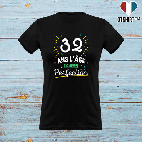 T shirt femme 32 ans la perfection
